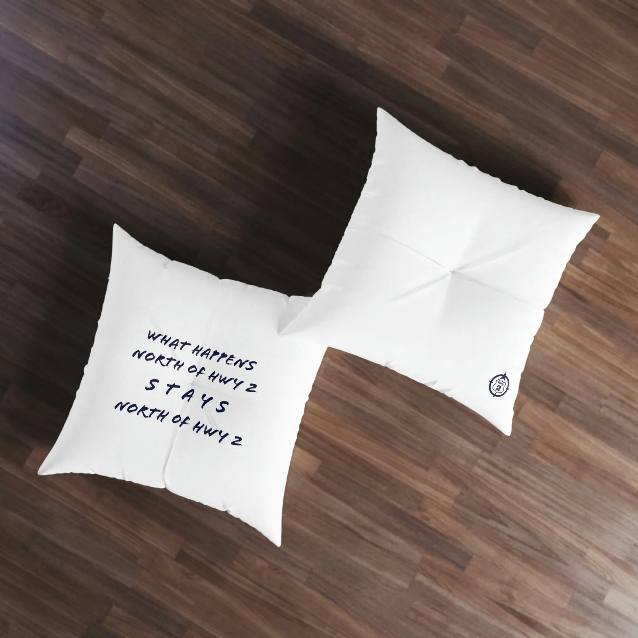 North of Hwy 2 - WHITE - Tufted Floor Pillow, Square