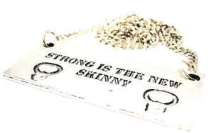 Strong Is The New Skinny Statement Platform Necklace